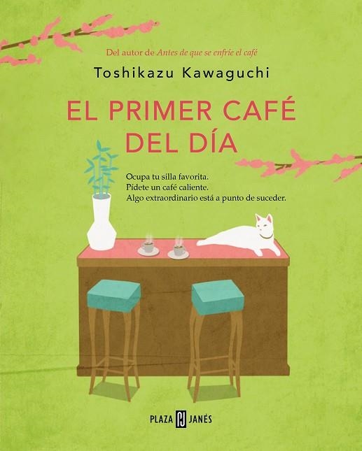 PRIMER CAFÉ DEL DÍA, EL (ANTES DE QUE SE ENFRÍE EL CAFÉ 3) | 9788401032905 | KAWAGUCHI, TOSHIKAZU | Llibreria Drac - Llibreria d'Olot | Comprar llibres en català i castellà online