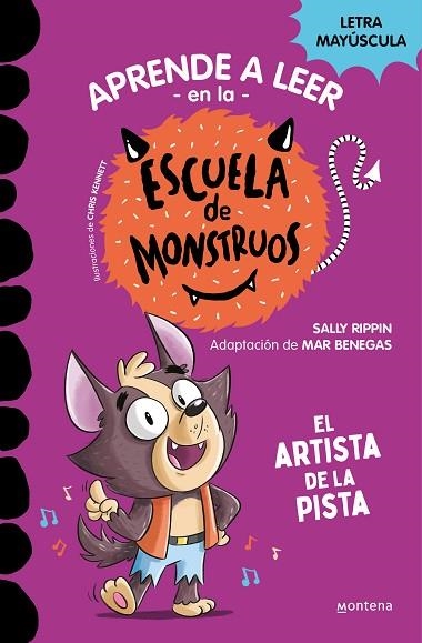 ARTISTA DE LA PISTA, EL (APRENDER A LEER EN LA ESCUELA DE MONSTRUOS 13) | 9788419650641 | RIPPIN, SALLY | Llibreria Drac - Llibreria d'Olot | Comprar llibres en català i castellà online