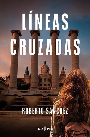 LÍNEAS CRUZADAS | 9788401032929 | SÁNCHEZ, ROBERTO | Llibreria Drac - Llibreria d'Olot | Comprar llibres en català i castellà online