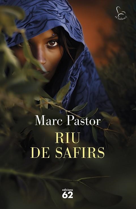 RIU DE SAFIRS | 9788429781656 | PASTOR, MARC | Llibreria Drac - Librería de Olot | Comprar libros en catalán y castellano online