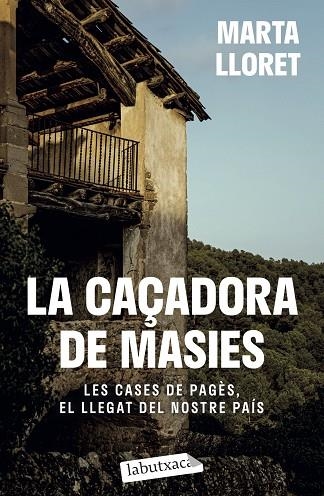 CAÇADORA DE MASIES, LA | 9788419971036 | LLORET, MARTA | Llibreria Drac - Librería de Olot | Comprar libros en catalán y castellano online