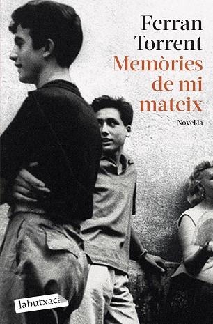 MEMÒRIES DE MI MATEIX | 9788419971029 | TORRENT, FERRAN | Llibreria Drac - Librería de Olot | Comprar libros en catalán y castellano online