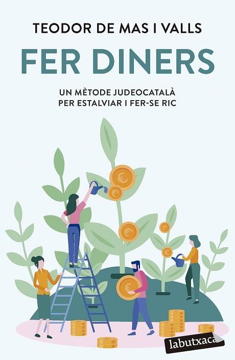 FER DINERS | 9788419107947 | DE MAS VALLS, TEODOR | Llibreria Drac - Librería de Olot | Comprar libros en catalán y castellano online