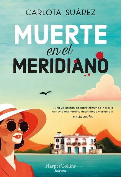 MUERTE EN EL MERIDIANO | 9788410021815 | SUÁREZ, CARLOTA | Llibreria Drac - Llibreria d'Olot | Comprar llibres en català i castellà online