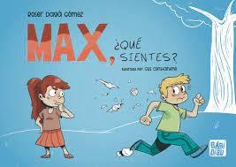 MAX, QUÈ SENTS? | 9788419859778 | DAGÀ GÓMEZ, ROSER | Llibreria Drac - Llibreria d'Olot | Comprar llibres en català i castellà online