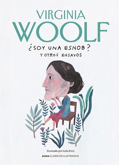 SOY UNA ESNOB Y OTROS ENSAYOS | 9788419599513 | WOOLF, VIRGINIA | Llibreria Drac - Librería de Olot | Comprar libros en catalán y castellano online