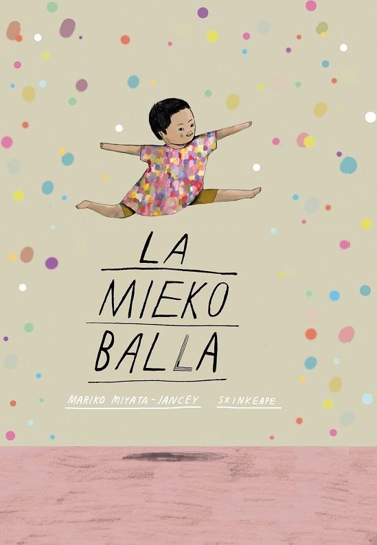 MIEKO BALLA, LA | 9788411780407 | MIYATA-JANCEY, MARIKO | Llibreria Drac - Llibreria d'Olot | Comprar llibres en català i castellà online