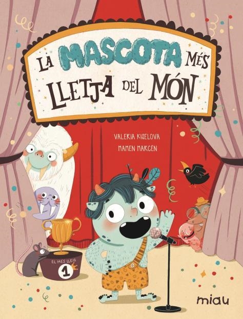 MASCOTA MÉS LLETJA DEL MÓN, LA | 9788418753435 | KISELOVA, VALERIA | Llibreria Drac - Llibreria d'Olot | Comprar llibres en català i castellà online