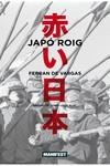 JAPÓ ROIG | 9788419719492 | DE VARGAS, FERRAN | Llibreria Drac - Llibreria d'Olot | Comprar llibres en català i castellà online