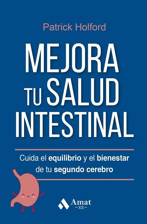 MEJORA TU SALUD INTESTINAL | 9788419341754 | HOLFORD, PATRICK | Llibreria Drac - Llibreria d'Olot | Comprar llibres en català i castellà online