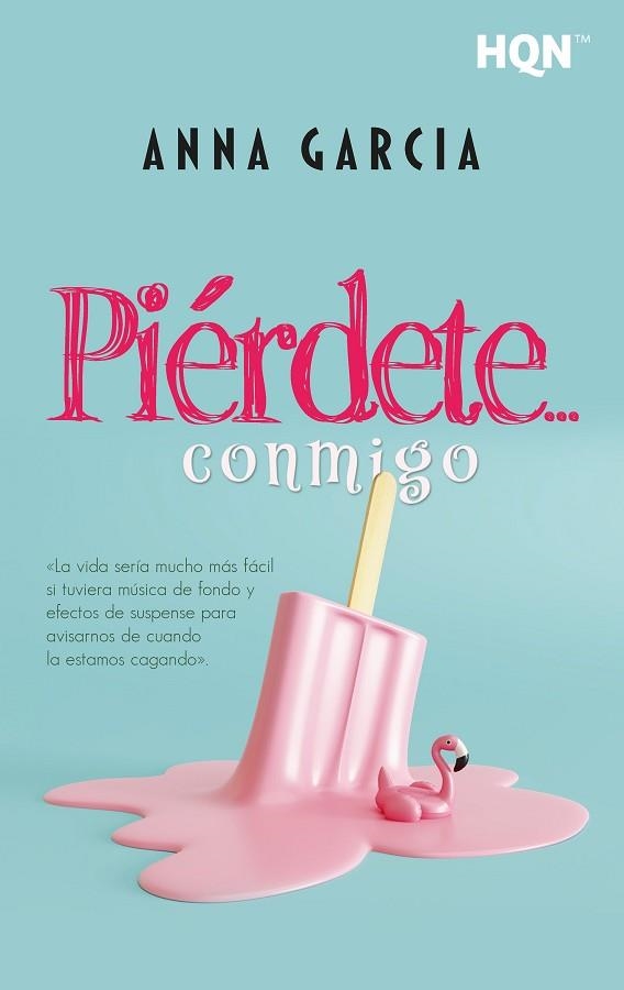 PIÉRDETE? CONMIGO | 9788411807074 | GARCÍA, ANNA | Llibreria Drac - Llibreria d'Olot | Comprar llibres en català i castellà online