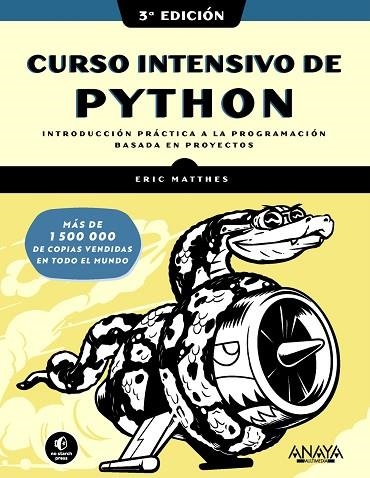 CURSO INTENSIVO DE PYTHON. TERCERA EDICIÓN | 9788441549241 | MATTHES, ERIC | Llibreria Drac - Llibreria d'Olot | Comprar llibres en català i castellà online