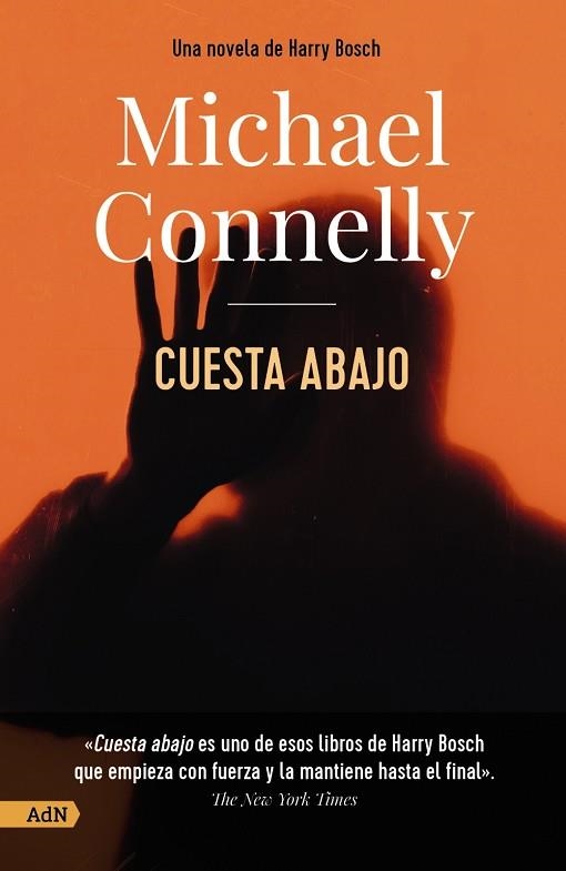 CUESTA ABAJO  | 9788411485210 | CONNELLY, MICHAEL | Llibreria Drac - Librería de Olot | Comprar libros en catalán y castellano online