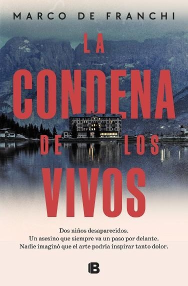 CONDENA DE LOS VIVOS, LA | 9788466676755 | DE FRANCHI, MARCO | Llibreria Drac - Llibreria d'Olot | Comprar llibres en català i castellà online