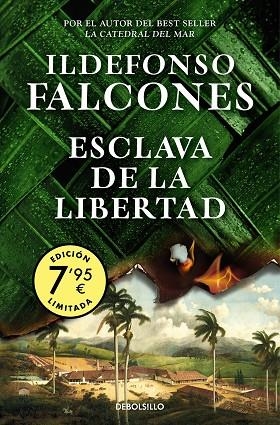 ESCLAVA DE LA LIBERTAD (EDICIÓN LIMITADA) | 9788466375214 | FALCONES, ILDEFONSO | Llibreria Drac - Llibreria d'Olot | Comprar llibres en català i castellà online