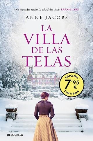 VILLA DE LAS TELAS, LA (EDICIÓN LIMITADA) (LA VILLA DE LAS TELAS 1) | 9788466375191 | JACOBS, ANNE | Llibreria Drac - Llibreria d'Olot | Comprar llibres en català i castellà online