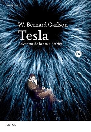 TESLA | 9788491996149 | CARLSON, W. BERNARD | Llibreria Drac - Librería de Olot | Comprar libros en catalán y castellano online