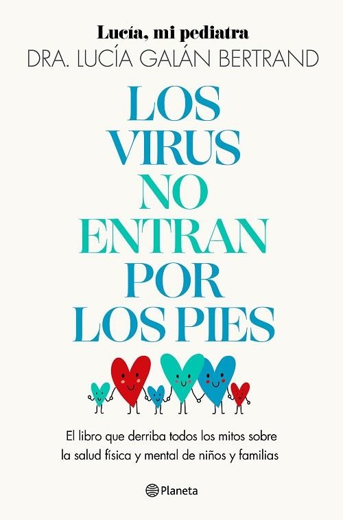 VIRUS NO ENTRAN POR LOS PIES, LOS | 9788408283454 | GALÁN BERTRAND, LUCÍA | Llibreria Drac - Librería de Olot | Comprar libros en catalán y castellano online