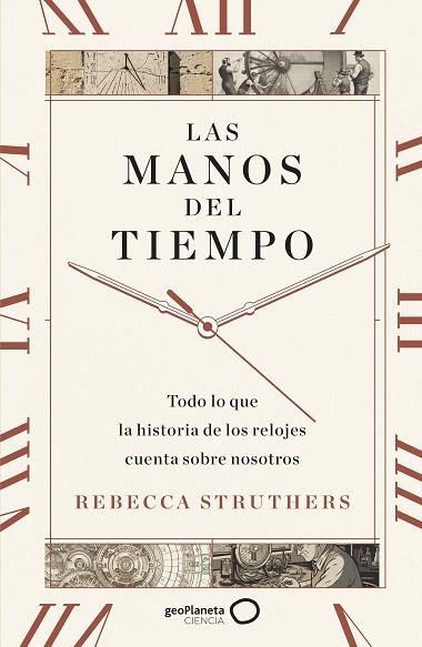 MANOS DEL TIEMPO, LAS | 9788408283744 | STRUTHERS, REBECCA | Llibreria Drac - Llibreria d'Olot | Comprar llibres en català i castellà online