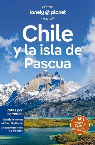 CHILE Y LA ISLA DE PASCUA 2024 (LONELY PLANET) | 9788408277798 | ALBISTON, ISABEL; HARRELL, ASHLEY; JOHANSON, MARK; RAUB, KEVIN; MEGHJI, SHAFIK | Llibreria Drac - Llibreria d'Olot | Comprar llibres en català i castellà online