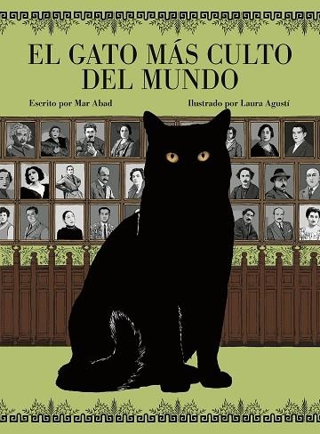 GATO MÁS CULTO DEL MUNDO, EL | 9788419875310 | ABAD, MAR; AGUSTÍ, LAURA (LALAURI) | Llibreria Drac - Librería de Olot | Comprar libros en catalán y castellano online