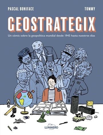 GEOSTRATEGIX | 9788419875273 | BONIFACE, PASCAL; TOMMY | Llibreria Drac - Llibreria d'Olot | Comprar llibres en català i castellà online