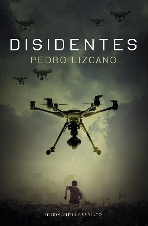 DISIDENTES | 9788445016725 | LIZCANO, PEDRO | Llibreria Drac - Llibreria d'Olot | Comprar llibres en català i castellà online