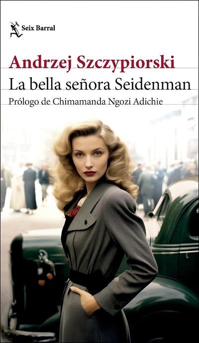 BELLA SEÑORA SEIDENMAN, LA | 9788432242854 | SZCZYPIORSKI, ANDRZEJ | Llibreria Drac - Llibreria d'Olot | Comprar llibres en català i castellà online