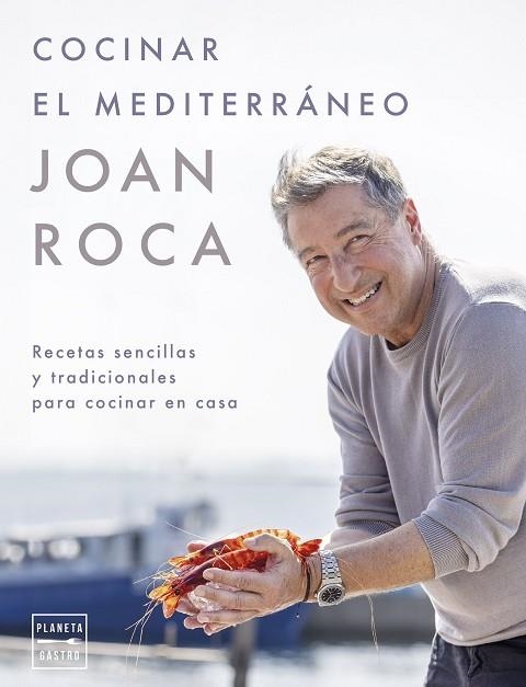 COCINAR EL MEDITERRÁNEO | 9788408281641 | ROCA, JOAN; BRUGUÉS, SALVADOR | Llibreria Drac - Llibreria d'Olot | Comprar llibres en català i castellà online