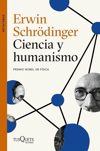 CIENCIA Y HUMANISMO | 9788411074032 | SCHRÖDINGER, ERWIN | Llibreria Drac - Llibreria d'Olot | Comprar llibres en català i castellà online