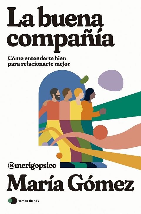 BUENA COMPAÑÍA, LA | 9788419812308 | GÓMEZ, MARÍA (MERIGOPSICO) | Llibreria Drac - Llibreria d'Olot | Comprar llibres en català i castellà online