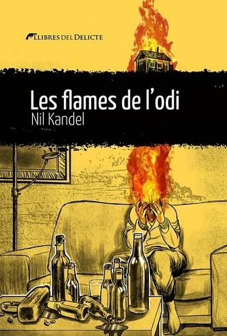 FLAMES DE L'ODI, LES | 9788419415240 | KANDEL, NIL | Llibreria Drac - Librería de Olot | Comprar libros en catalán y castellano online