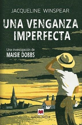 UNA VENGANZA IMPERFECTA | 9788419638519 | WINSPEAR, JACQUELINE | Llibreria Drac - Llibreria d'Olot | Comprar llibres en català i castellà online