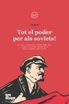 TOT EL PODER PER ALS SOVIETS | 9788418705694 | LENIN | Llibreria Drac - Llibreria d'Olot | Comprar llibres en català i castellà online