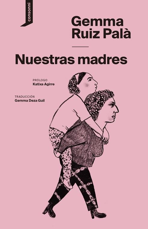 NUESTRAS MADRES | 9788419490193 | RUIZ, GEMMA | Llibreria Drac - Llibreria d'Olot | Comprar llibres en català i castellà online