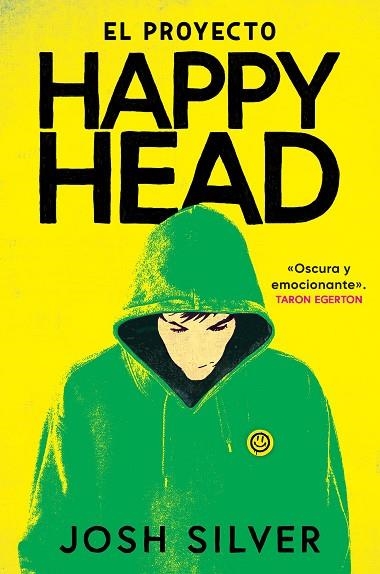 PROYECTO HAPPYHEAD, EL | 9788419266866 | SILVER, JOSH | Llibreria Drac - Llibreria d'Olot | Comprar llibres en català i castellà online