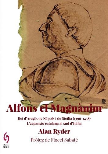 ALFONS EL MAGNÀNIM | 9788412730852 | RYDER, ALAN | Llibreria Drac - Llibreria d'Olot | Comprar llibres en català i castellà online