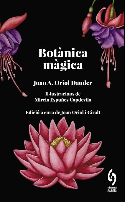 BOTÀNICA MÀGICA | 9788412730876 | ORIOL, JOAN ANTON | Llibreria Drac - Llibreria d'Olot | Comprar llibres en català i castellà online