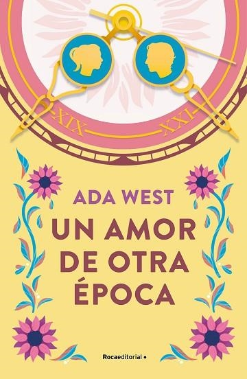 AMOR DE OTRA ÉPOCA, UN | 9788419449962 | WEST, ADA | Llibreria Drac - Llibreria d'Olot | Comprar llibres en català i castellà online