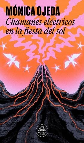 CHAMANES ELÉCTRICOS EN LA FIESTA DEL SOL | 9788439742999 | OJEDA, MÓNICA | Llibreria Drac - Llibreria d'Olot | Comprar llibres en català i castellà online