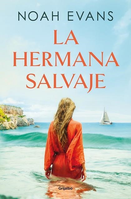 HERMANA SALVAJE, LA | 9788425366741 | EVANS, NOAH | Llibreria Drac - Llibreria d'Olot | Comprar llibres en català i castellà online