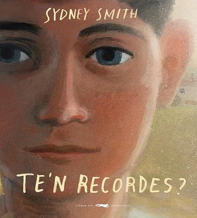 TE'N RECORDES? | 9788412782134 | SMITH, SYDNEY | Llibreria Drac - Llibreria d'Olot | Comprar llibres en català i castellà online