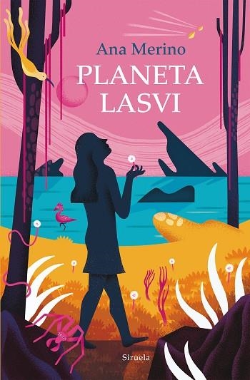 PLANETA LASVI | 9788419744395 | MERINO, ANA | Llibreria Drac - Llibreria d'Olot | Comprar llibres en català i castellà online