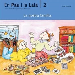 NOSTRA FAMILIA, LA (EN PAU I LA LAIA 2) | 9788476027615 | VERDAGUER, ASSUMPTA | Llibreria Drac - Llibreria d'Olot | Comprar llibres en català i castellà online