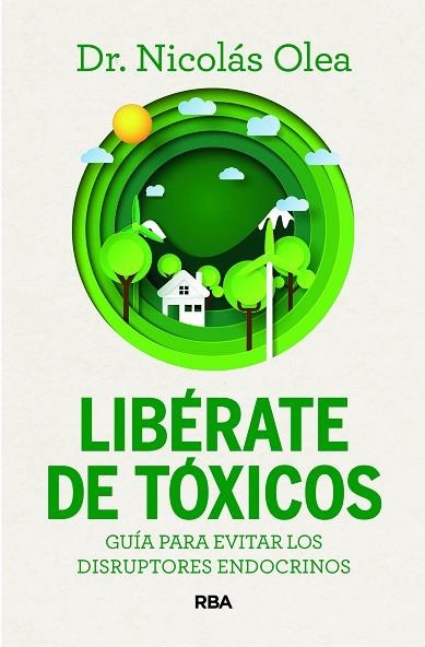 LIBÉRATE DE TÓXICOS | 9788411326285 | OLEA, NICOLÁS | Llibreria Drac - Llibreria d'Olot | Comprar llibres en català i castellà online