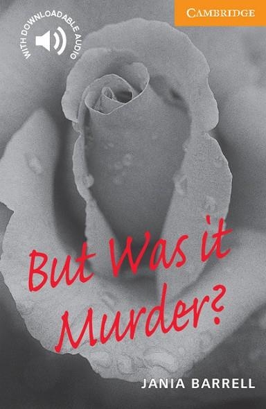 BUT WAS IT MURDER? LEVEL 4 | 9780521783590 | BARRELL,JANIA | Llibreria Drac - Llibreria d'Olot | Comprar llibres en català i castellà online