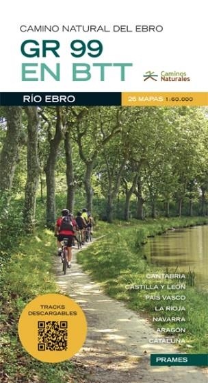 GR 99 EN B.T.T. CAMINO NATURAL DEL EBRO | 9788483214138 | VV.AA. | Llibreria Drac - Llibreria d'Olot | Comprar llibres en català i castellà online