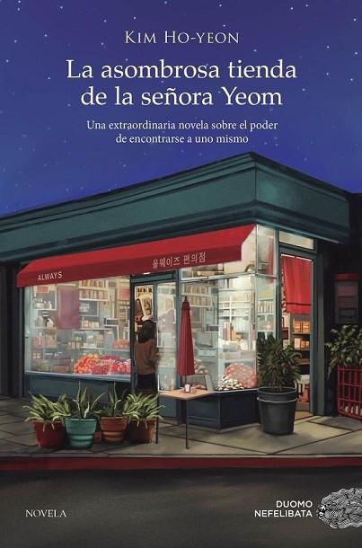 ASOMBROSA TIENDA DE LA SEÑORA YEOM, LA | 9788419834027 | HO-YEON, KIM | Llibreria Drac - Llibreria d'Olot | Comprar llibres en català i castellà online