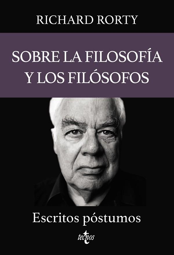 SOBRE LA FILOSOFÍA Y LOS FILÓSOFOS | 9788430987412 | RORTY, RICHARD; MALECKI, W. P.; VOPARIL, CHRIS | Llibreria Drac - Llibreria d'Olot | Comprar llibres en català i castellà online