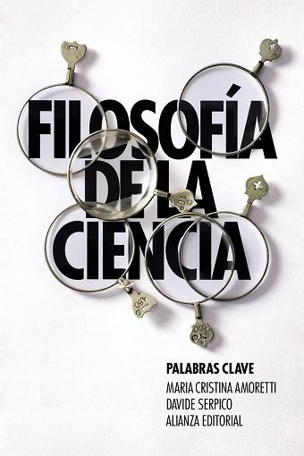 FILOSOFÍA DE LA CIENCIA PALABRAS CLAVE | 9788411485548 | AMORETTI, MARÍA CRISTINA; SERPICO, DAVIDE | Llibreria Drac - Llibreria d'Olot | Comprar llibres en català i castellà online